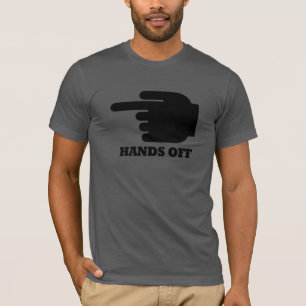 HANDS OFF POINT LINKS -.png T-Shirt