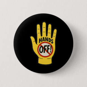 Hands Off Protest 5. April Widerstand Anti Trump  Button