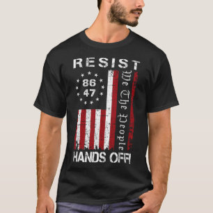 Hands Off Protest 86 47 8647 Protest Rett D T-Shirt