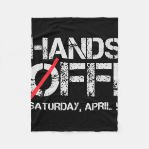 Hands Off Protest Samstag, 5. April Männer Frauen Fleecedecke