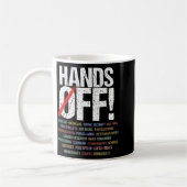 Hands Off Protest T - Shirt1.png Kaffeetasse (Links)