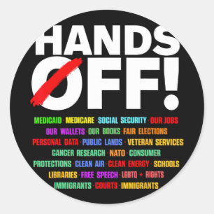 Hands Off Protest T - Shirt.png Runder Aufkleber