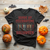Hands Up Celebrating Halloween T-Shirt