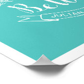 Handschrift "Alle müssen gut sein" - Türkis Poster (Ecke)