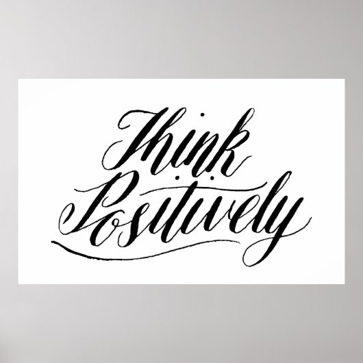 Handschrift Typografie Design, positiv denken Poster (Vorne)