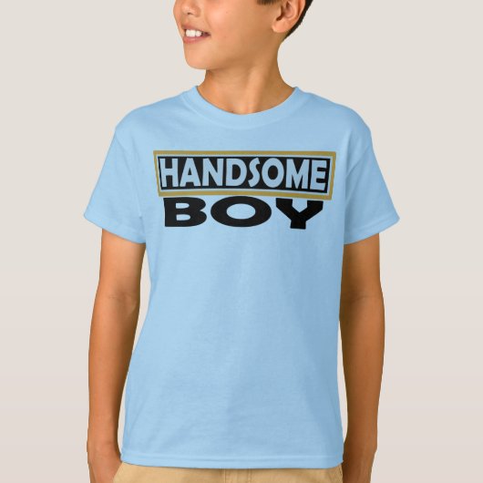HANDSOME BOY T-Shirt (Vorderseite)