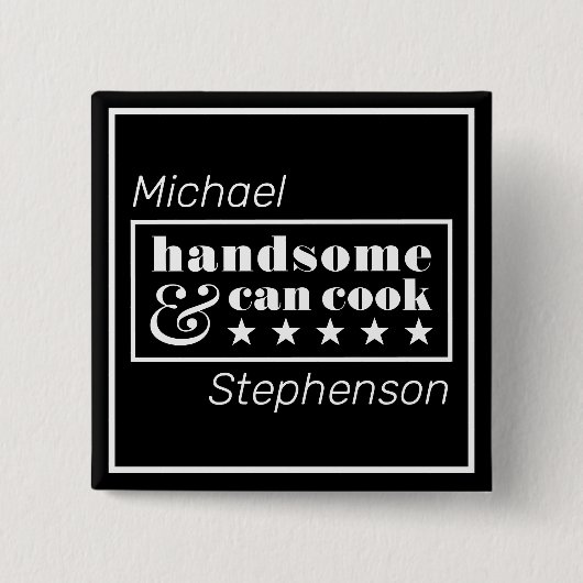 Handsome & Can Cook Black Typography Father's Day Button (Vorderseite)