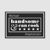 Handsome & Can Cook Black Typography Father's Day Namensschild (Vorderseite)