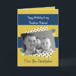 Handsome Husband auf deiner Foto-Karte zur Geburts Karte<br><div class="desc">Personalisieren Sie diese Geburtstagskarte für Ihren hübschen Ehemann. Designed in Marine,  blau und gold mit polka Punkte und Liebe Herzen. Ersetzen Sie das Foto durch Ihr eigenes,  fügen Sie seinen Namen hinzu und ändern Sie den Text in Anzug. **Samplefotos © Lynnrosedesigns***</div>