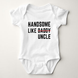 Handsome wie Uncle Funny Best Onkel Baby Strampler