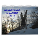 HANDSTANDS in ALASKA 2012 Kalender (Titelbild)