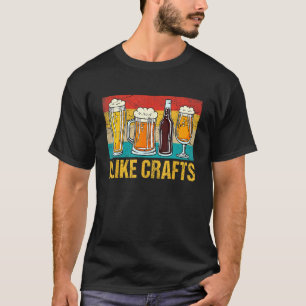 Handwerk Biertrinker Männer Frauen T-Shirt