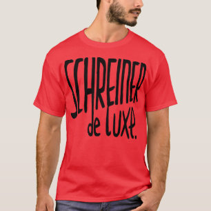 Handwerker Tischler Schreiner T-Shirt
