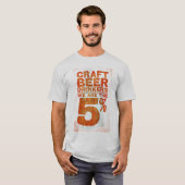 Handwerks-Bier sind Trinker-Wir die 5% T-Shirt (Vorne ganz)