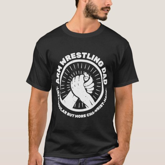 Handwrestring-Vater für Armdrehende Wrestling T-Shirt (Vorderseite)