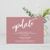 Handwriting Storniert Hochzeitsupdate Dusty Rose Einladung (Stehend Vorderseite)