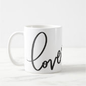 Handwritten Calligraphy Script love  Kaffeetasse (Links)