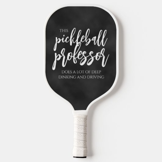 Handwritten Pickleball Professor Dinks Chalkboard Pickleball Schläger (Rückseite)