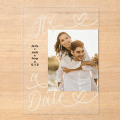 Handwritten Simple Heart It's A Date Photo Wedding Acryleinladungen (Vorderseite)
