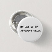 Handwritten-Style Text "My Cat is My Favorite Chil Button (Vorne & Hinten)
