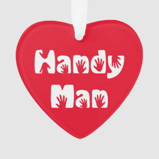 Handy Man T - Shirt Ornament