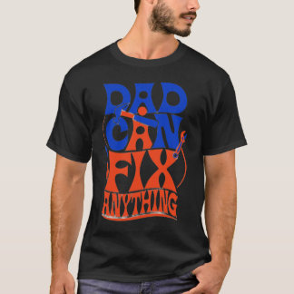 Handyman Dad Vater-Tag - Benutzerdefinierter Fix-I T-Shirt