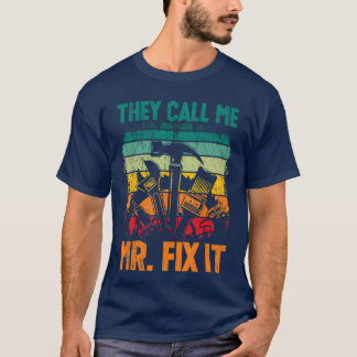 Handyman Dadhey Nennen Sie mich Herr Fi Es Reparat T-Shirt