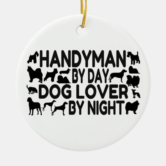 Handyman Dog Lover Keramik Ornament (Vorne)