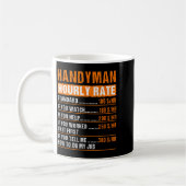 Handyman Funny Hourly Rate Meme - Daddy Grandpa  Kaffeetasse (Links)