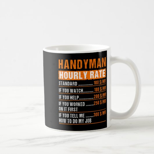 Handyman Funny Hourly Rate Meme - Daddy Grandpa  Kaffeetasse (Rechts)