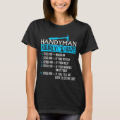 Handyman Hourly Rate Humor Carpenter Funny Handy M T-Shirt (Vorderseite)
