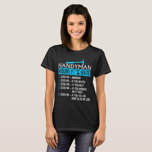Handyman Hourly Rate Humor Carpenter Funny Handy M T-Shirt (Vorne ganz)
