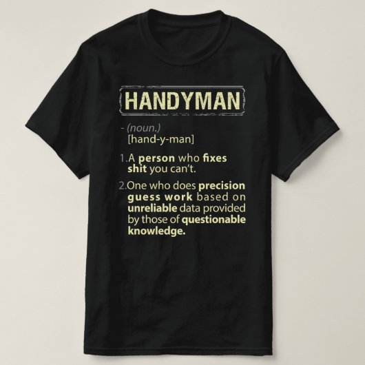 Handyman Real American Definition T-Shirt (Design vorne)