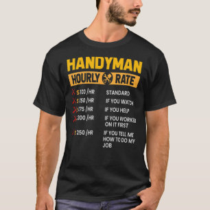 Handyman Reparaturassistent Zimmerservice Stundena T-Shirt