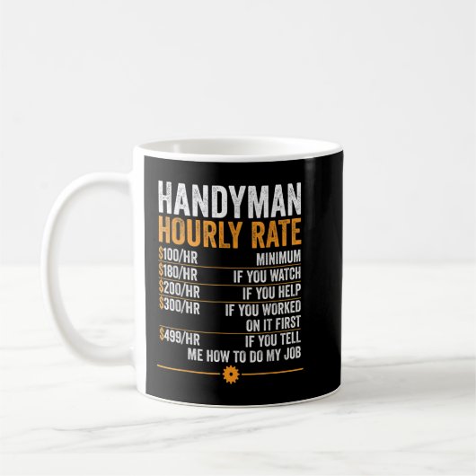 Handyman Stunden Rate Funny Handyman Kaffeetasse (Links)