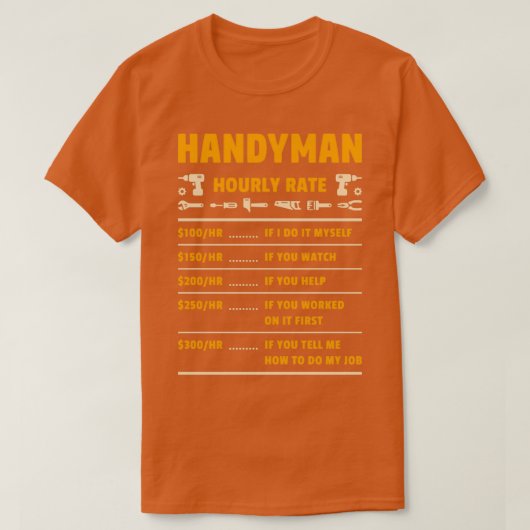 Handyman Stundenpreisdiagramm Mechanisches Tool F T-Shirt (Design vorne)