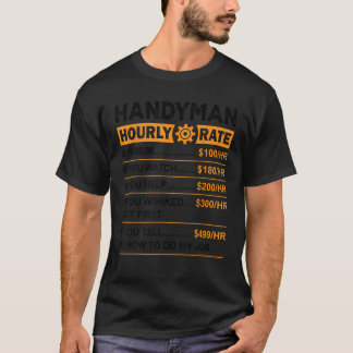 Handyman Stundensatz Funny Labour Day Job Hobby Co T-Shirt