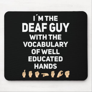 Handzeichen-Sprache ASL Handgesten Gehörlosigkeit Mousepad