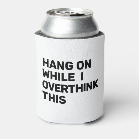 Hang an, während ich überdenke, dieses Schwarz-Wei Dosenkühler (Kanne Rückseite)