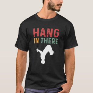 Häng da rein! Parcours frei. Parkour T-Shirt