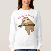 Hang da rein sweatshirt (Vorderseite)
