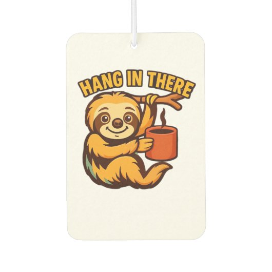 Hang in there baby sloth Classic T-Shirt Autolufterfrischer (Vorderseite)