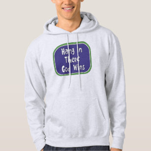 Hang in There - Der Gott gewinnt Hoodie