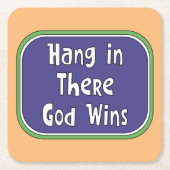 Hang in There - Der Gott gewinnt Rechteckiger Pappuntersetzer (Vorderseite)