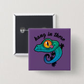 Hang in There farbenfroher Gecko Button (Vorne & Hinten)