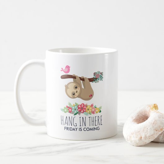 Hang in There Funny Sloth Sprichwort Kaffeetasse (Mit Donut)