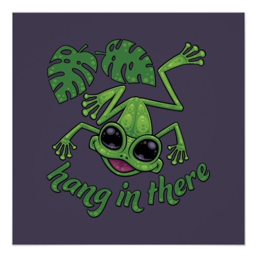 Hang in There Happy Green Tree Frog Poster (Vorderseite)