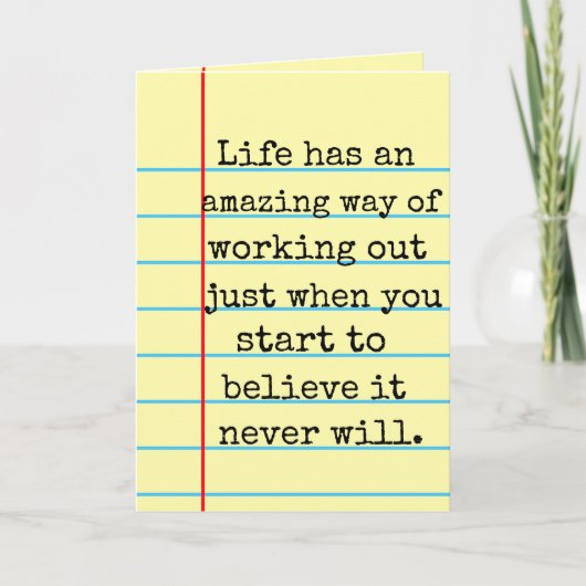 "Hang in There. It'll Work Out" Legal Pad Card Karte (Vorderseite)