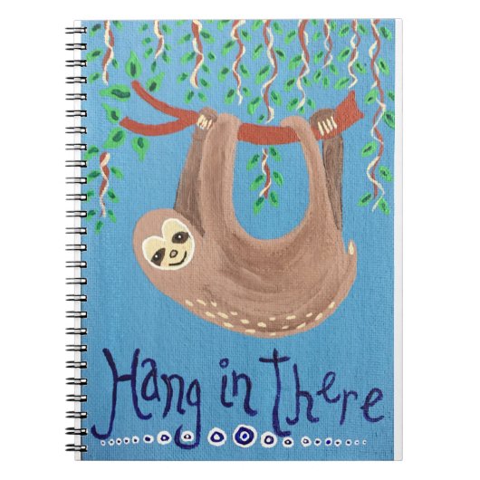 "Hang in There" Sloth Spiral Notebook Notizblock (Vorderseite)