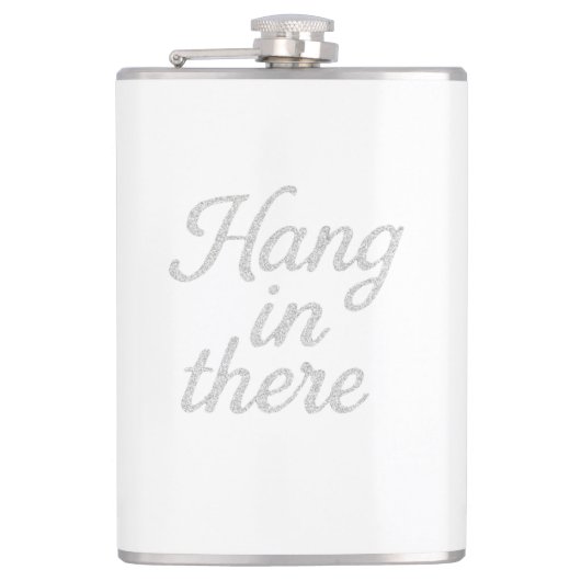 Hang in There T - Shirt Flachmann (Vorderseite)